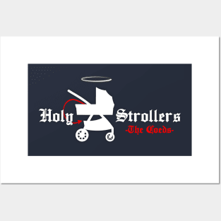 Holy Strollers Posters and Art